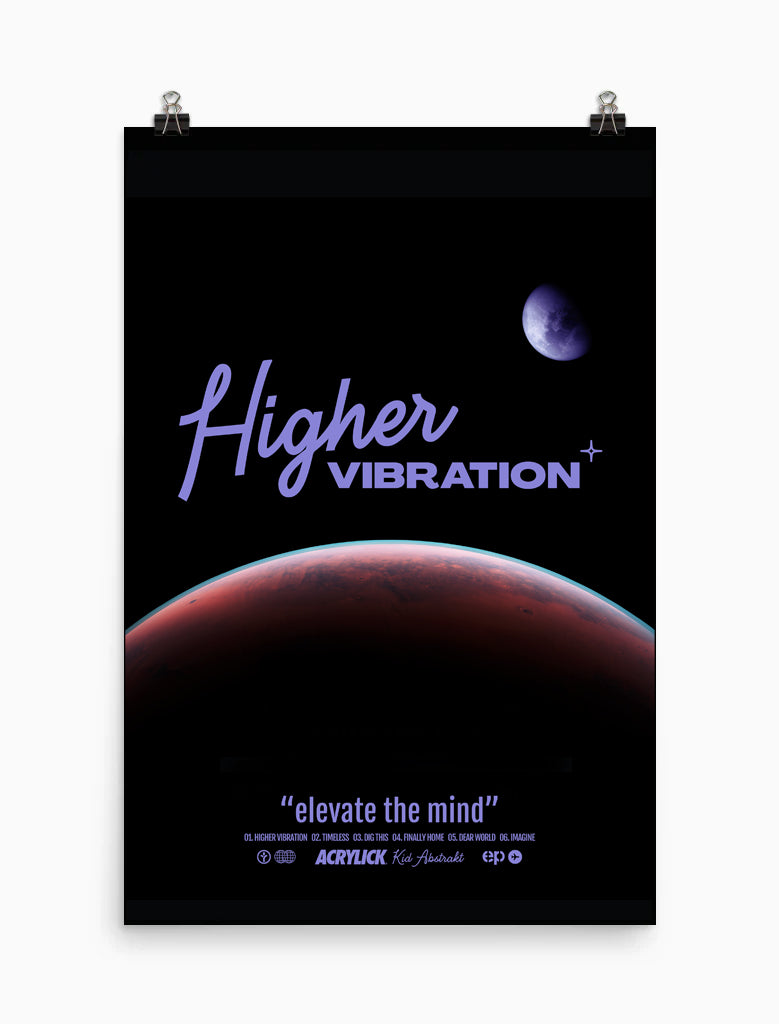 Higher Vibration Poster