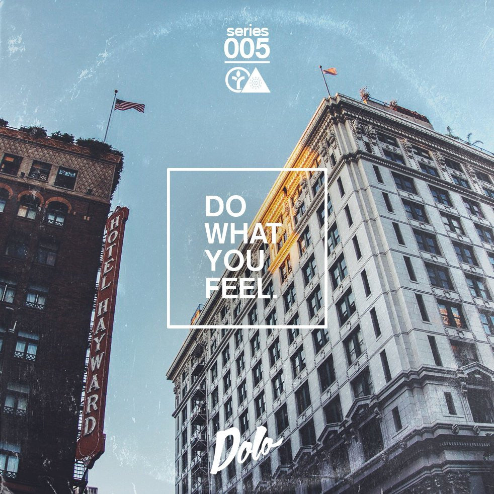 Do What You Feel Mix #005