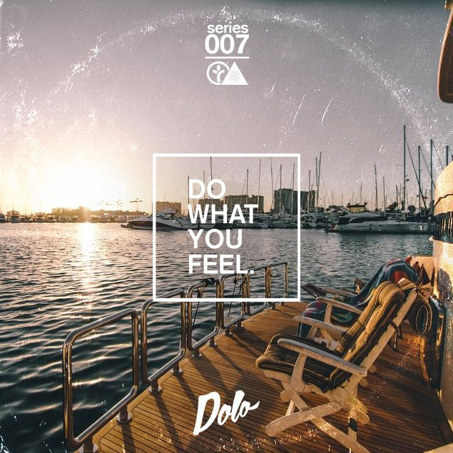 Do What You Feel Mix #007