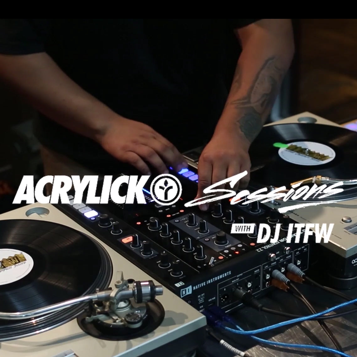 IFTW x Acrylick Sessions