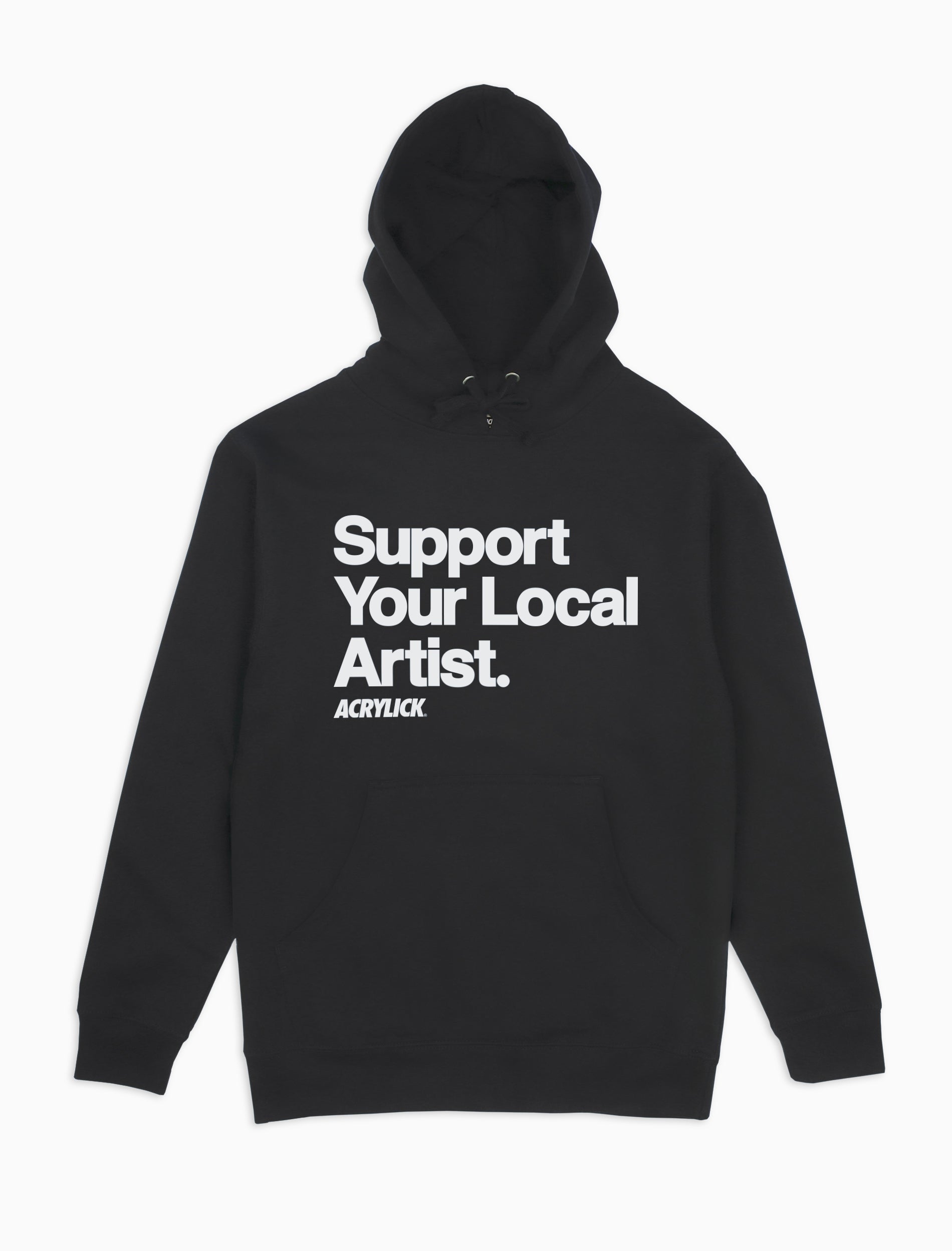 Support Your Local Artist Hoodie