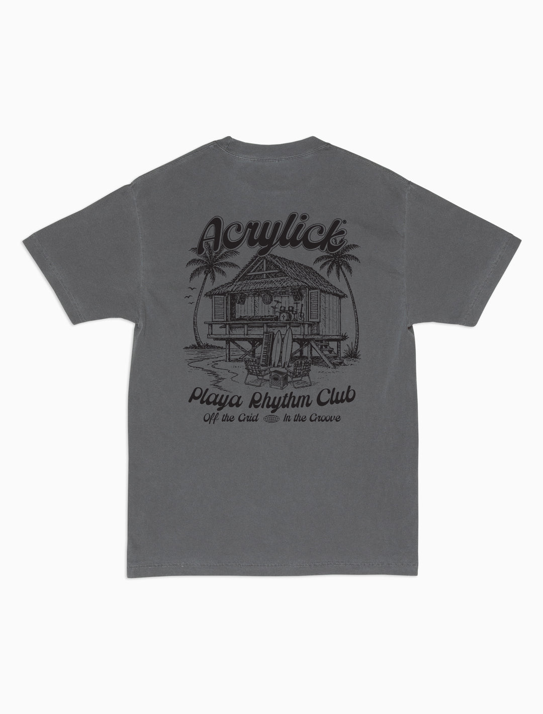 Relaxed lifestyle graphic tee inspired by coastal rhythm and laid-back living. Reads, Acrylick - Playa Rhythm Club, Off the Grid / In the groove.