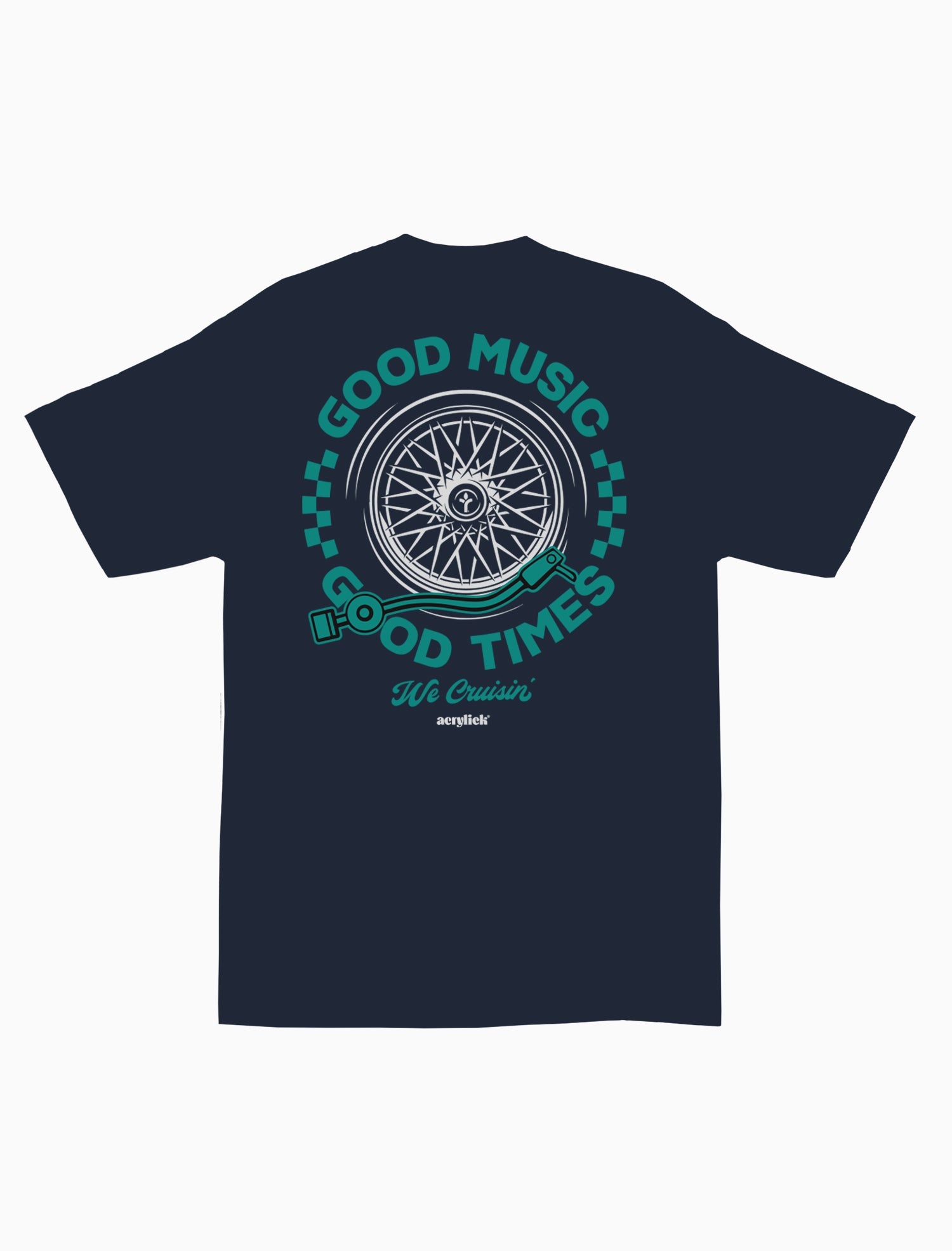 Good Music, Good Times, We Crusing Tee