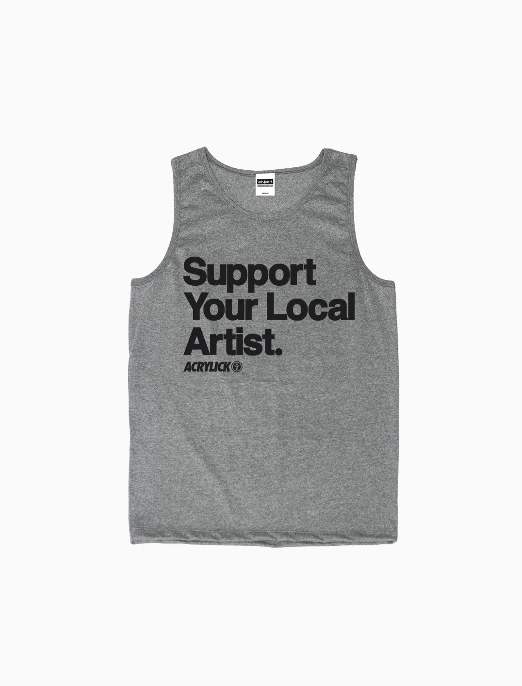 Acrylick - Support Your Local Artist - Tank Top (7726452489)
